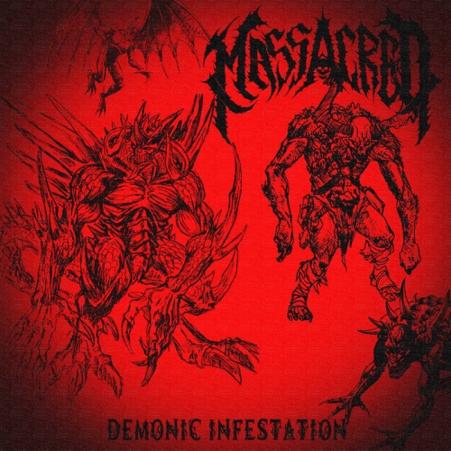 Massacred : Demonic Infestation